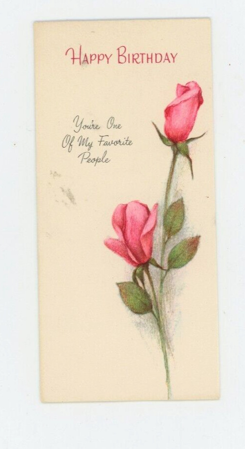 Vintage Greeting Card  Birthday   Pink Rose Stems Favorite People   Used  1966