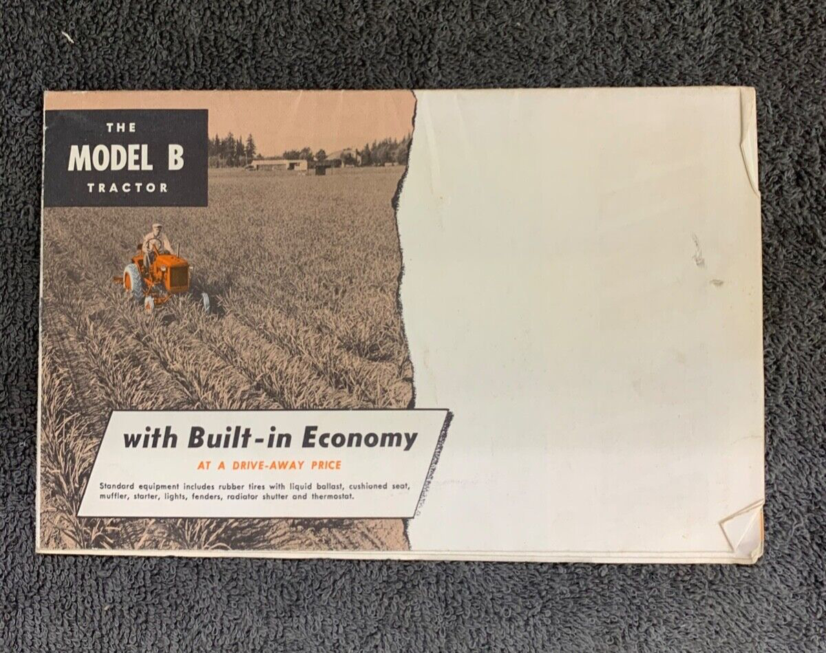 Vintage 1940s The Model B Tractor With Built-in Economy Brochure Catalog