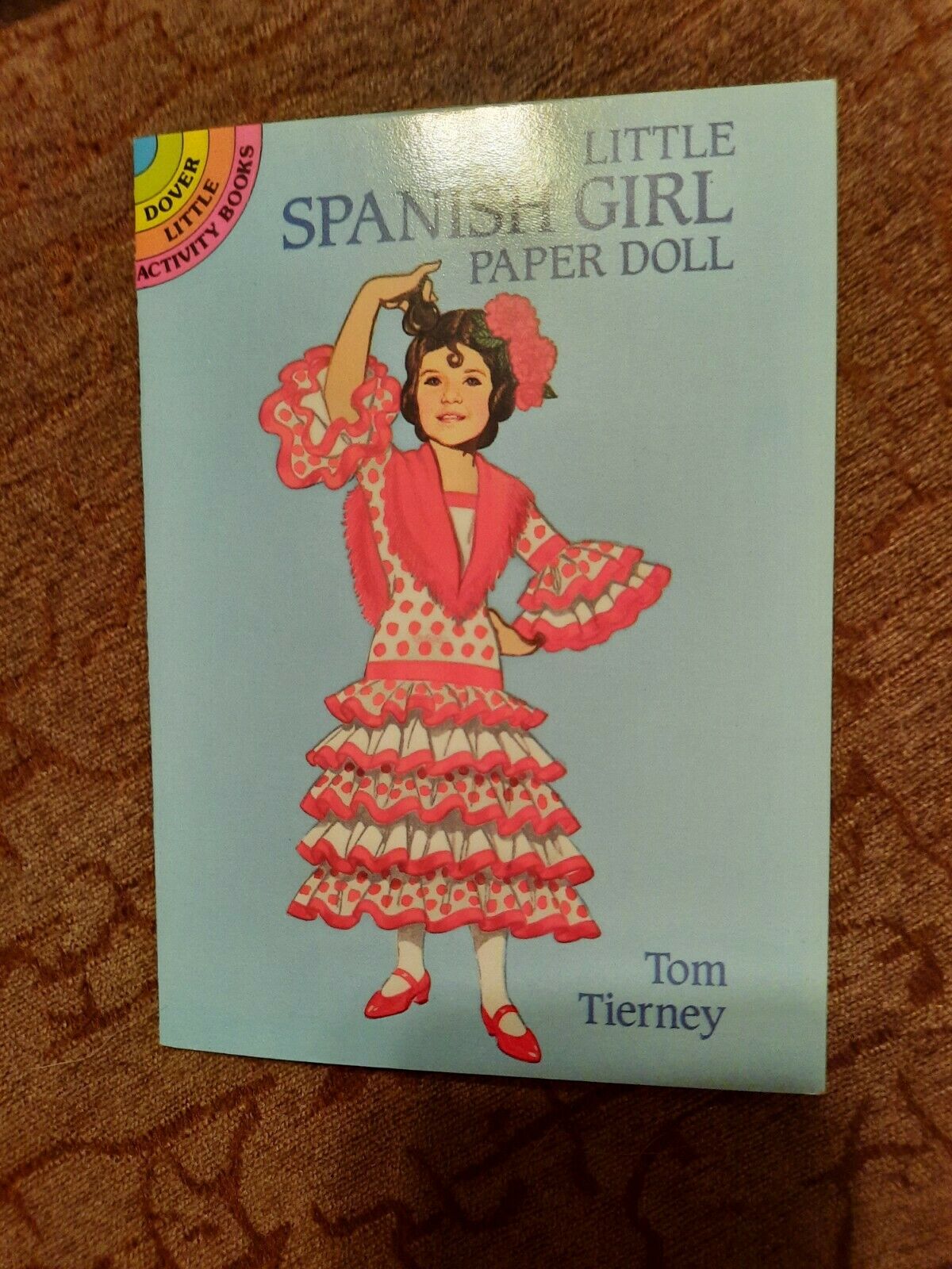 Little Spanish Girl Paper Dolls By Tom Tierney Uncut Dover Activity Book